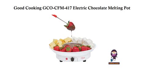 good cooking electric chocolate melting pot